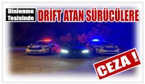 Drift Atan Sürücülere Pahalıya Patladı