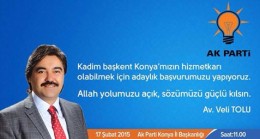 İLÇEMİZİN SEVİLEN SİMASI TOLU KONYA’DAN ADAY ADAYI