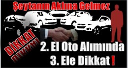 2. El Otoda Yeni Dolandırıcılık Yöntemi