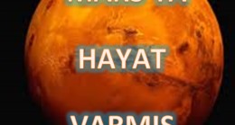 MARS’TA HAYAT VARMIŞ