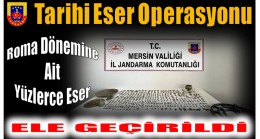 Tarihi Eser Operasyonu ; 785 Adet sikke ile 32 Adet Tarihi Obje Yakalandı