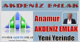 Anamur AKDENİZ EMLAK Yeni Yerinde