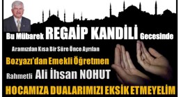 Dualarda Buluşmak Ümidiyle Ali İhsan Hocam ; REGAİP KANDİLİMİZ Mübarek Olsun