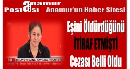 Canlı Yayında Eşini Öldürdüğünü İtiraf Etmişti ; Cezası Belli Oldu