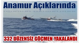 Anamur Açıklarında 332 Düzensiz Göçmen ve 2 Şahıs Yakalandı