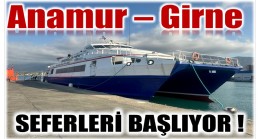 Beklenen Açıklama Geldi ; Anamur – Girne Feribot Seferleri Başlıyor