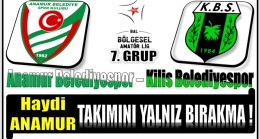 Anamur Belediyespor – Kilis Belediyespor Maçı Mersin’de Oynanacak