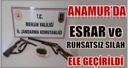 ANAMUR’DA  ESRAR ve RUHSATSIZ AV TÜFEĞİ ELE GEÇİRİLDİ