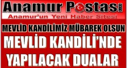 MEVLİD KANDİLİ’NİN ÖNEMİ VE NELER YAPILMALI