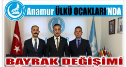 Anamur ÜLKÜ OCAKLARI’nda Bayrak Değişimi