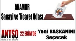Anamur ANTSO’da Seçim Heyecanı