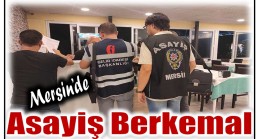 Mersin’de Asayiş Berkemal