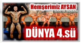 HEMŞERİMİZ “AYSAN” DÜNYA 4. SÜ OLDU