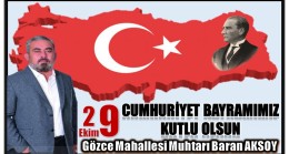 GÖZCE MUHTARI AKSOY’DAN CUMHURİYET BAYRAMI MESAJI