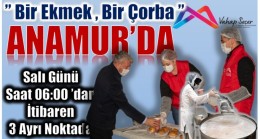 “1 Ekmek 1 Çorba ” Anamur’da