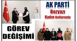 AK PARTİ BOZYAZI’DA GÖREV DEĞİŞİMİ