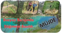 Bozyazı Barajı Harita alımı Çalışmaları Devam Ediyor