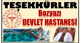 TEŞEKKÜRLER ! Bozyazı Devlet Hastanesi