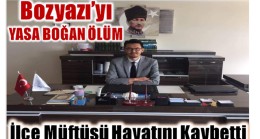 Bozyazı’yı Yasa Boğan Ölüm; İlçe Müftüsü Hayatını Kaybetti