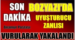 Bozyazı’da , Jandarmanın “DUR” İhtarına Uymayan Şüpheli Vurularak Yakalandı