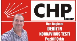 DENİZ’in Koronavirüs Testi Pozitif Çıktı