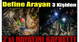 Define Arayan 3 Kişiden 2’si Hayatını Kaybetti