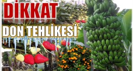 ÜRETİCİLERİMİZİN DİKKATİNE ! METEOROLOJİ UYARDI