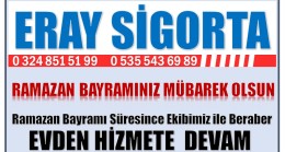 ERAY SİGORTA’DAN RAMAZAN BAYRAMI MESAJI