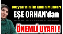 Lenger Muhtarı ORHAN’dan ÖNEMLİ UYARI !