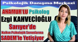 HEMŞERİMİZ KAHVECİOĞLU SADEM’DE PSİKOLOG OLARAK GÖREV YAPIYOR