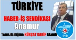 Kürşat GARİP Haber-İş Anamur Temsilcisi Olarak Atandı