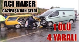 ACI HABER GAZİPAŞA’DAN GELDİ, KAZADA HEMŞERİMİZ HAYATINI KAYBETTİ