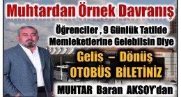 Muhtar BARAN’dan Örnek Davranış