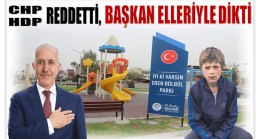 GÜLTAK ” Şehidimiz Eren BÜLBÜL’ün Adını Parkımızda Yaşatmamızdan Dolayı Yasa Beni Yargılayacaksa Yargılanmaya Hazırım ”