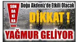 Dikkat ! Meteoroloji Uyardı ;  Gök Gürültülü Sağanak Yağış Geliyor