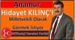 Sevenleri “ Hidayet Kılınç’ı Milletvekili Olarak Görmek İstiyoruz “