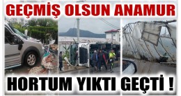 Geçmiş Olsun Anamur ! Hortum Yıktı Geçti !