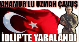 İDLİP’TEKİ HAİN SALDIRIDA HEMŞERİMİZDE YARALANDI