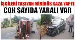 Tarım İşçilerini Taşıyan Araç Kaza Yaptı; Çok sayıda yaralı var