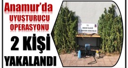 Anamur’da Uyuşturucu Operasyonu ; 2 Kişi Yakalandı