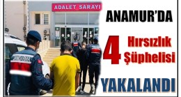 Anamur’da,Kapı ve Pencereleri Kırarak Evlere Giren 4 Hırsızlık Şüphelisi Yakalandı