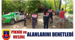 JANDARMA’dan , Mesire ve Piknik Alanlarına Denetim