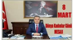 Anamur Kaymakamı BOZDEMİR’den “8 MART DÜNYA KADINLAR GÜNÜ” Mesajı