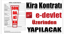 Kira Sözleşmeleri e-devlet Üzerinden Yapılacak