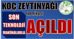 ANAMUR’DA KOÇ ZEYTİNYAĞI FABRİKASI AÇILDI