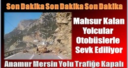 Mahsur Kalan Yolcular Otobüslerle Sevk Ediliyor