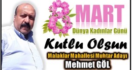 Malaklar Mahallesi Muhtar Adayı GÖL’DEN 8 Mart Dünya Kadınlar Günü Mesajı