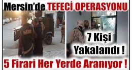 Mersin Polisinden Tefecilere Operasyon