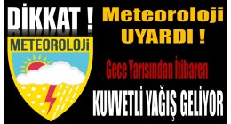 Meteoroloji Uyardı ! Kuvvetli Yağış Geliyor !