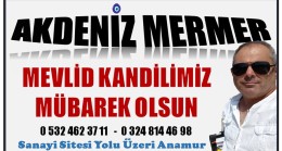 AKDENİZ MERMER’DEN MEVLİD KANDİLİ MESAJI